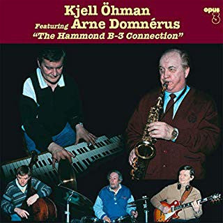 Kjell & Arne Domnerus Ohman – Hammond B-3 Connection 🇺🇸
