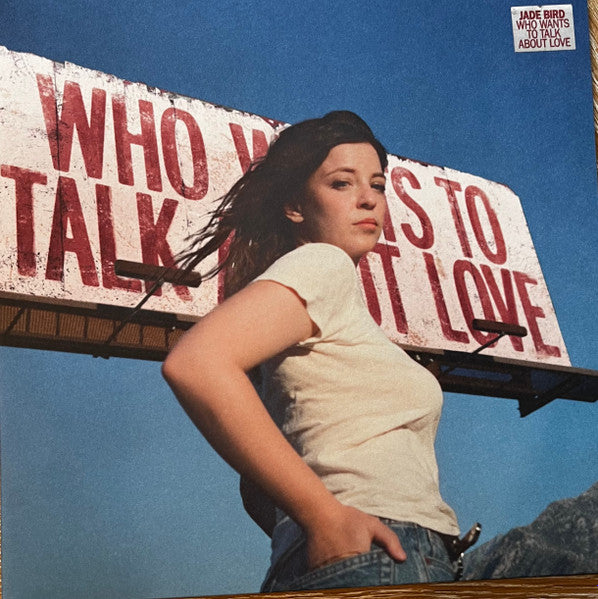 Jade Bird – Who Wants to Talk About Love (Cream Vinyl/Signed Poster) (I) 🇺🇸