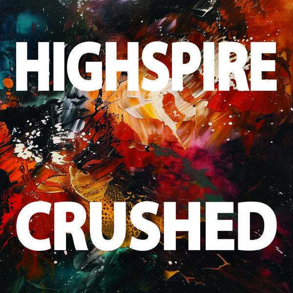 Highspire – Crushed 🇺🇸