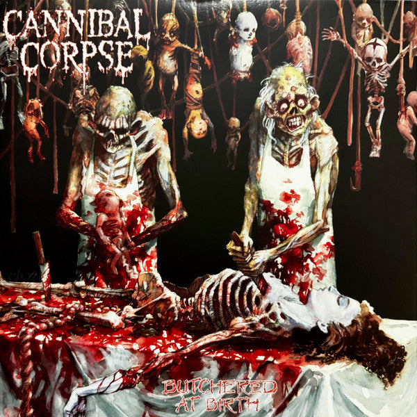 Cannibal Corpse – Butchered At Birth (White W/ Red Splatter Vinyl) 🇺🇸
