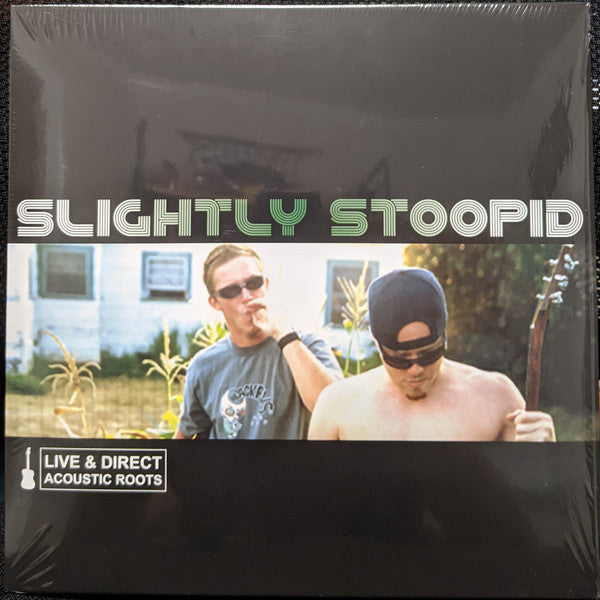 Slightly Stoopid – Live & Direct: Acoustic Roots 🇺🇸