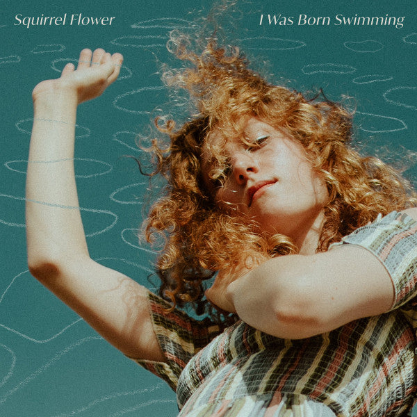 Squirrel Flower – I Was Born Swimming (Colored Vinyl/DL Card) 🇺🇸