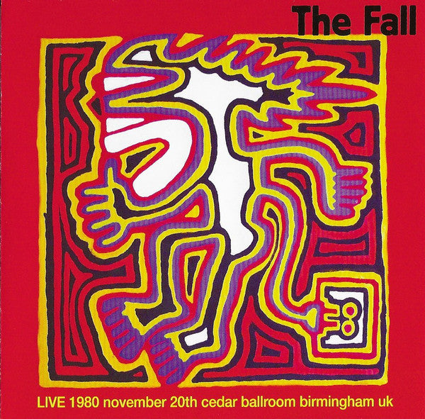 Fall – Live Cedar Ballroom, Birmingham 20/11/80 🇺🇸