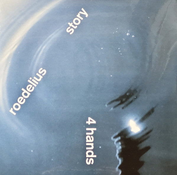 Roedelius & Story – 4 Hands (I) 🇺🇸