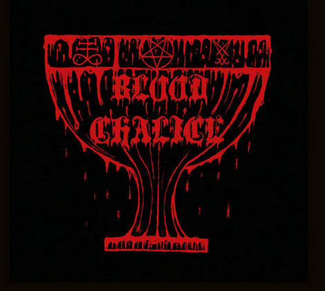 Blood Chalice – Blood Chalice 🇺🇸