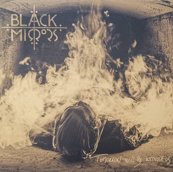 Black Mirrors – Tomorrow Will Be Without US 🇺🇸