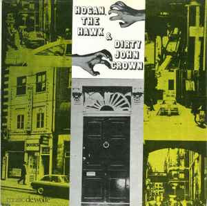 Various Artists – Hogan, the Hawk & Dirty John Crown 🇺🇸