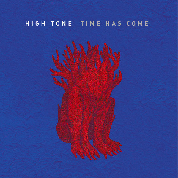 High Tone – Time Has Come 🇺🇸