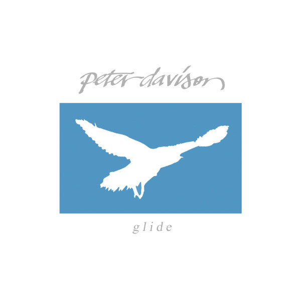 Peter Davison – Glide (40TH Anniversary) 🇺🇸