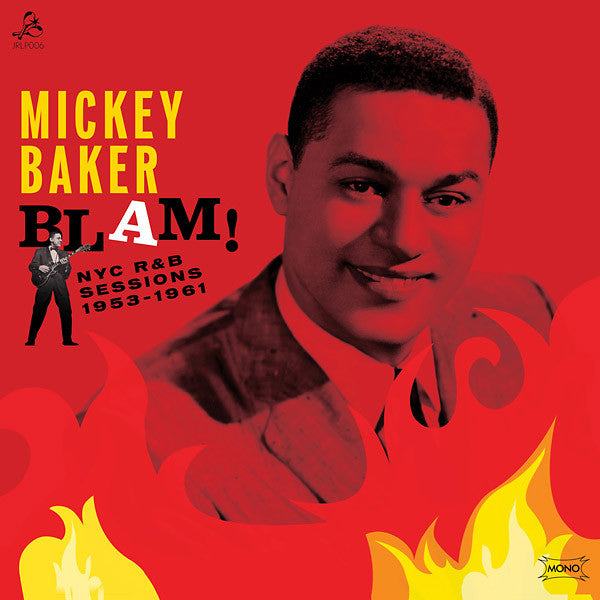Mickey Baker – Blam! the Nyc R&b Sessions (1953-1961) 🇺🇸