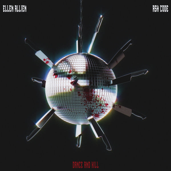 Ellen X Ash Code Allien – Dance & Kill 🇺🇸
