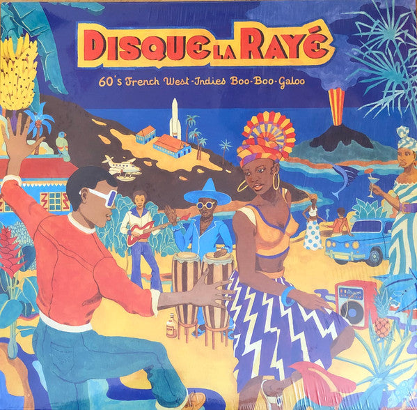 Various Artists – Disque La Raye: 60's French West-indies Boo-boo-galoo 🇺🇸