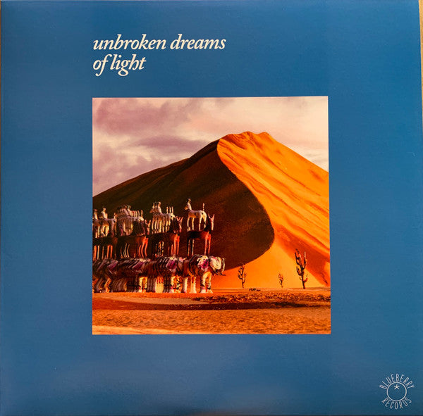 Various Artists – Unbroken Dreams of Light (2LP) 🇺🇸