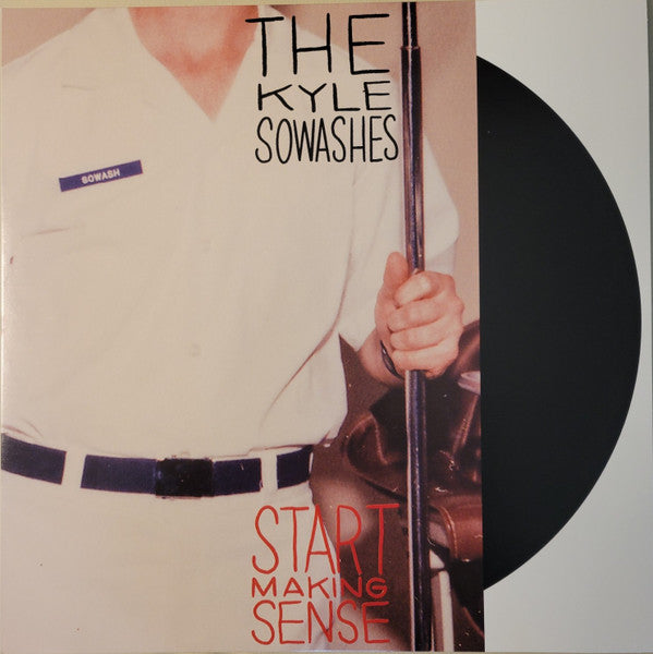 Kyle Sowashes – Start Making Sense 🇺🇸