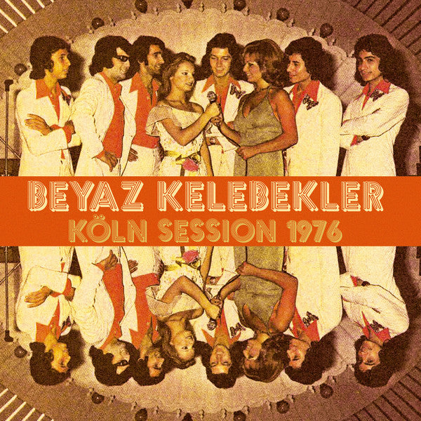 Beyaz Kelebekler – Koln Session 1976 🇺🇸