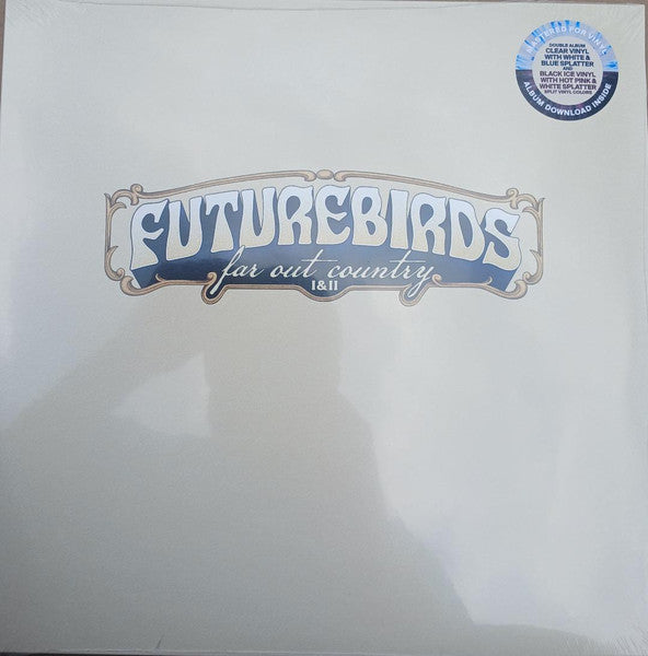 Futurebirds – Far Out Country I&ii (Color Vinyl/2lp) 🇺🇸