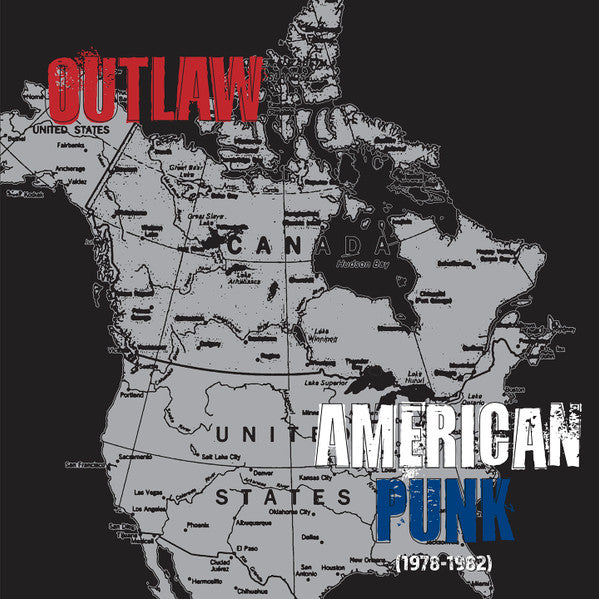 Various Artists – Outlaw American Punk (1978-1982) 🇺🇸
