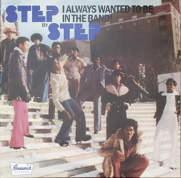 Step by Step – I Always Wanted to Be in the Band (140G) 🇺🇸
