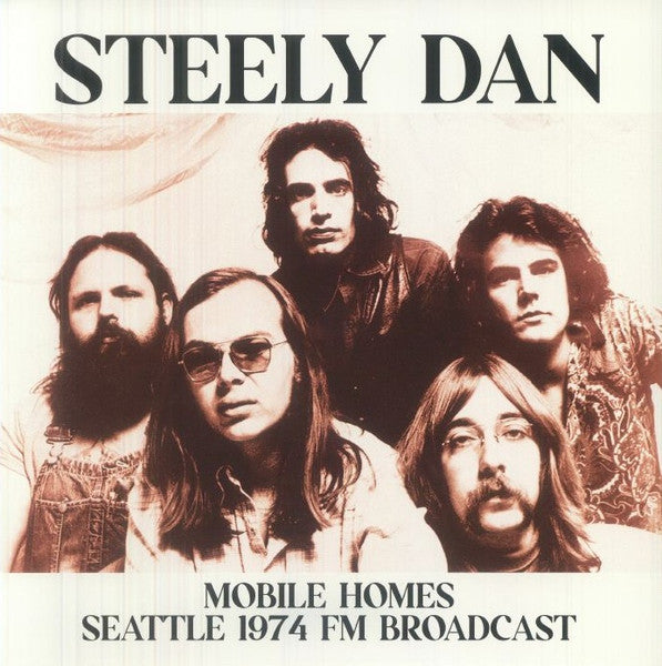 Steely Dan – Mobile Homes: Seattle 1974 Fm Broadcast 🇺🇸