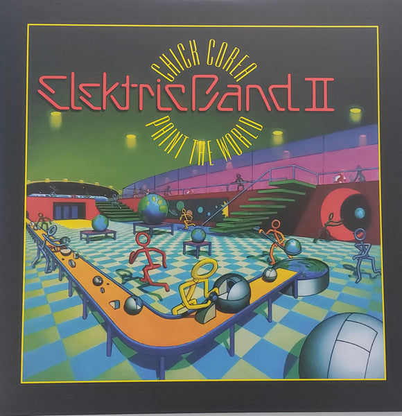 Chick Corea Elektric Band II – Paint the World (2LP) 🇺🇸