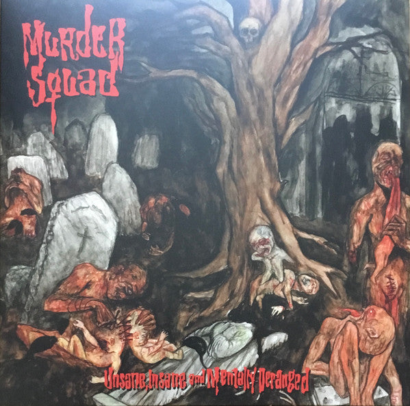 Murder Squad – Unsane, Insane & Mentally Deranged 🇺🇸
