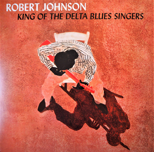 Robert Johnson – King of the Delta Blues Singers (Limited 180G Orange Vinyl/2 Bonus Tracks) 🇺🇸