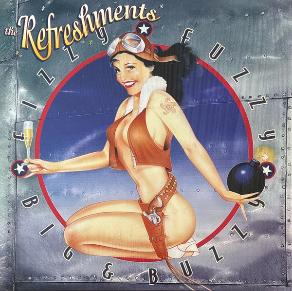 Refreshments – Fizzy Fuzzy Big & Buzzy 🇺🇸