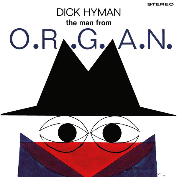 Dick Hyman – Man From O.R.G.A.N. 🇺🇸