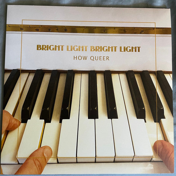 Bright Light Bright Light – How Queer (Gold Vinyl) (I) 🇺🇸