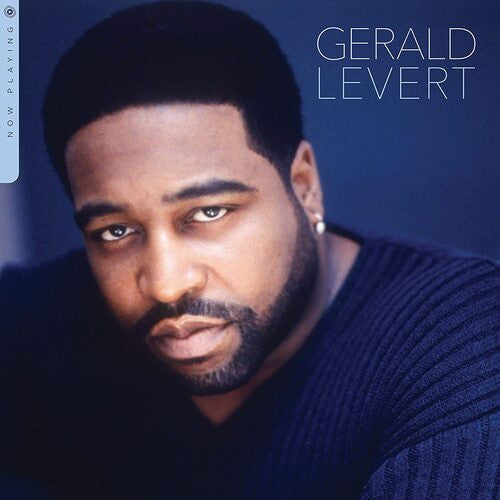 Gerald Levert – Now Playing 🇺🇸