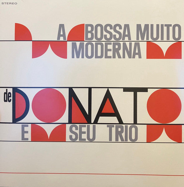 Joao Donato – Bossa Muito Moderna (180G) 🇺🇸