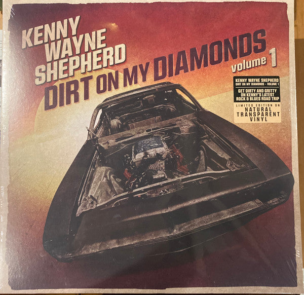 Kenny Wayne Shepherd – Dirt On My Diamonds Vol. 1 (Color Vinyl) 🇺🇸