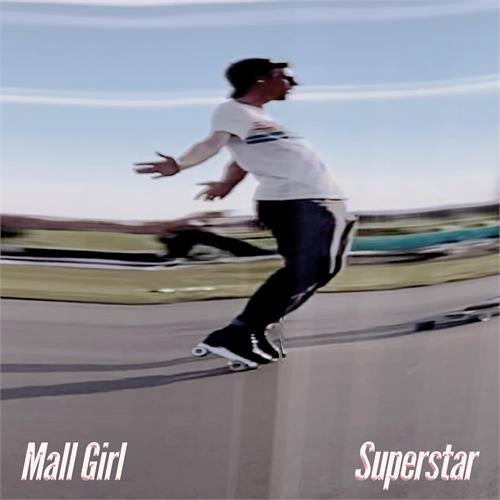 Mall Girl – Superstar 🇺🇸