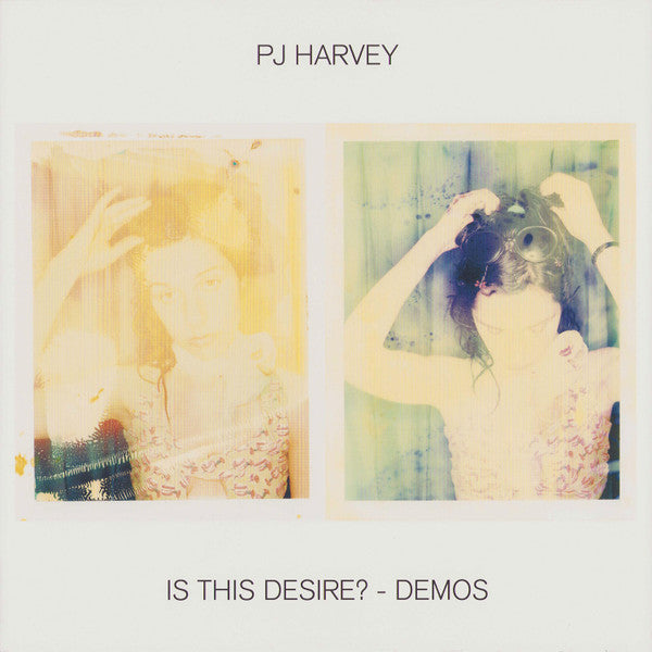 Pj Harvey – Is This Desire? - Demos 🇺🇸