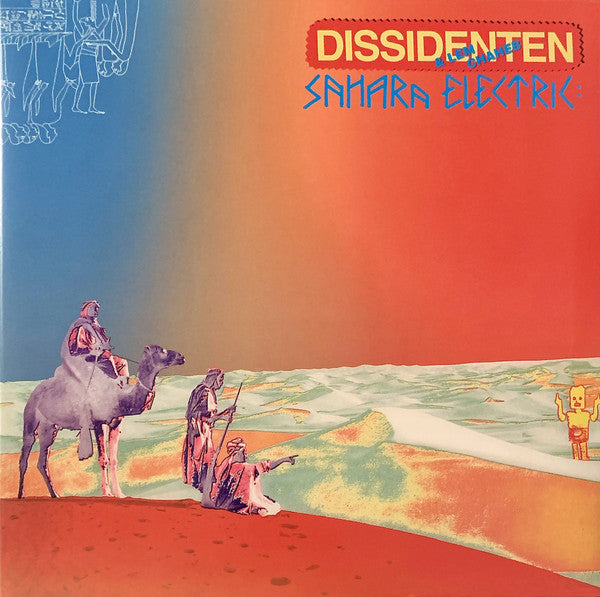 Dissidenten & Lem Chaheb – Sahara Elektrik 🇺🇸