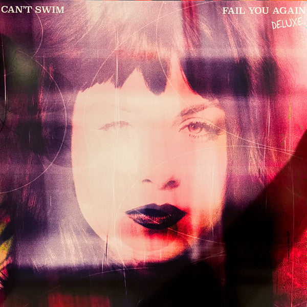Can't Swim – Fail You Again (Deluxe) 🇺🇸