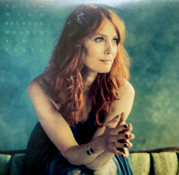 Alicia Witt – Between Heaven & Earth (Sea Glass Vinyl/2LP) 🇺🇸