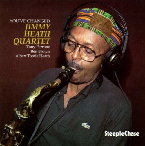 Jimmy Heath – You've Changed 🇺🇸