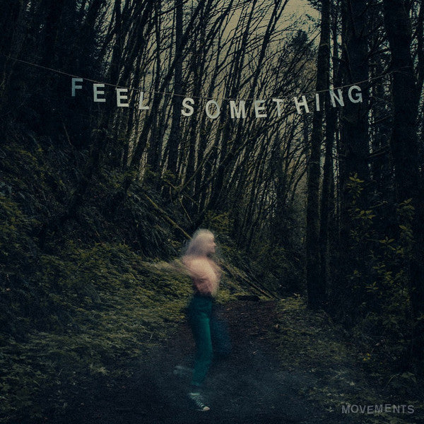 Movements – Feel Something (Sea Blue Vinyl) (I) 🇺🇸