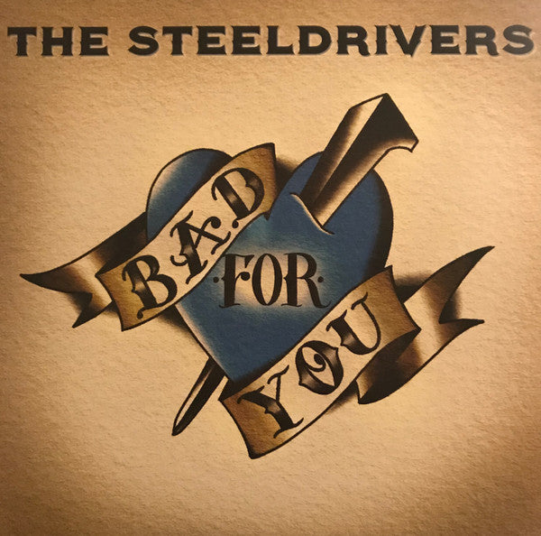 Steeldrivers – Bad for You 🇺🇸