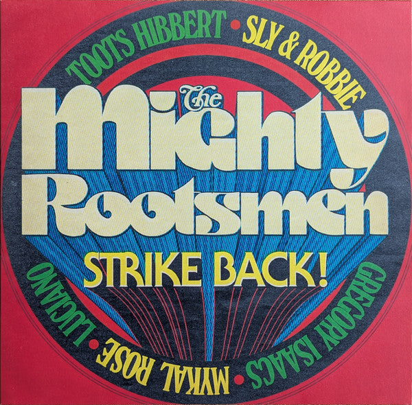 Mighty Rootsmen – Mighty Rootsmen Strike Back (RSD) 🇺🇸