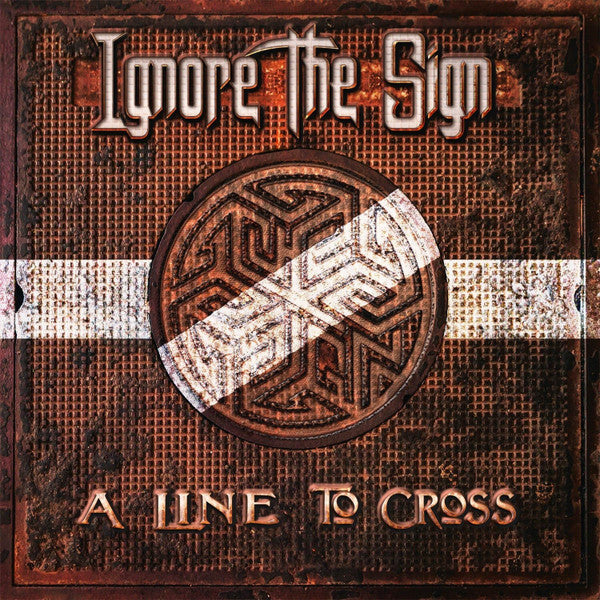 Ignore the Sign – Line to Cross (2LP/CD) 🇺🇸