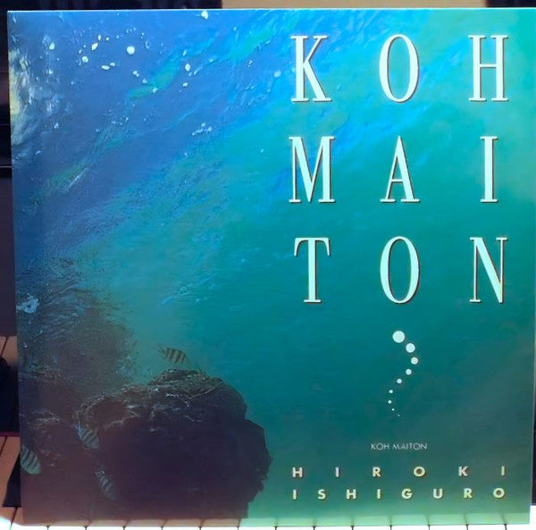 Hiroki Ishiguro – Koh Maiton 🇺🇸