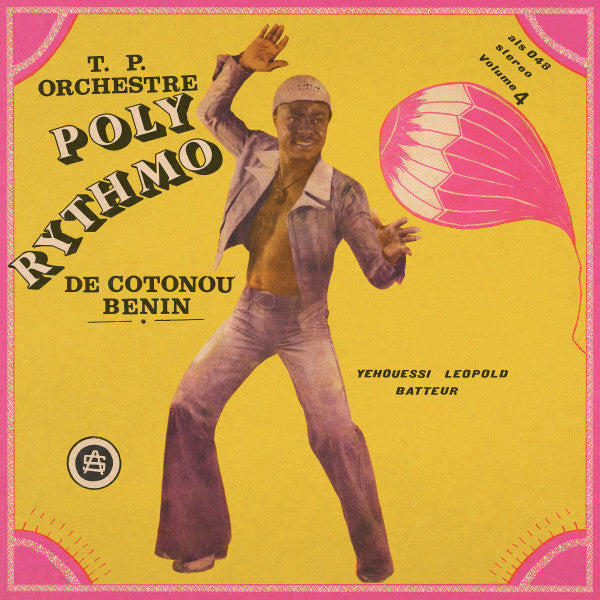 T.p Orchestre Poly Rythmo De Cotonou – Benin – VOL. 4 – Yehouessi Leopold Batteur 🇺🇸