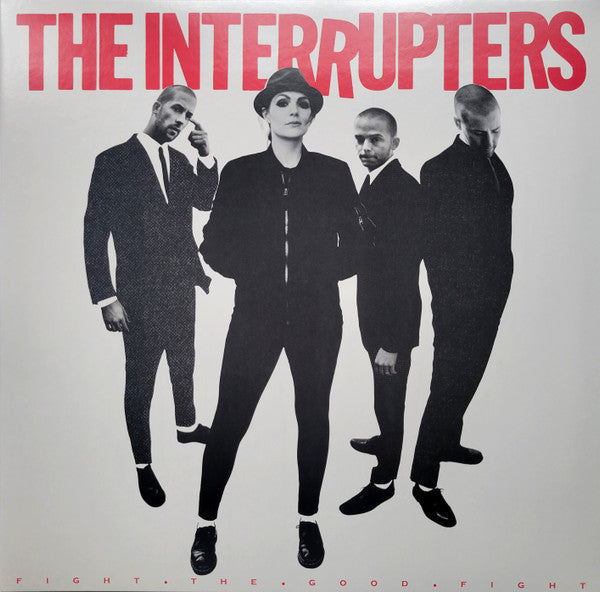 Interrupters – Fight the Good Fight 🇺🇸