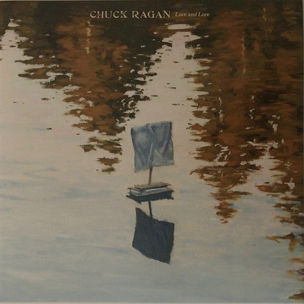 Chuck Ragan – Love & Lore (Tri-color Smush Vinyl) 🇺🇸