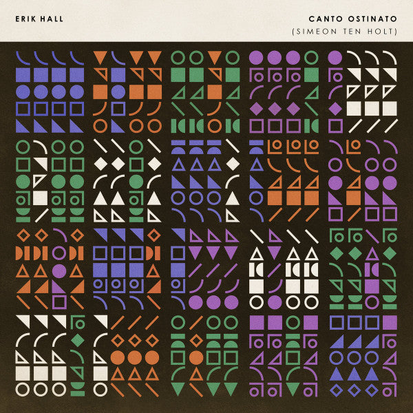 Erik Hall – Canto Ostinato 🇺🇸