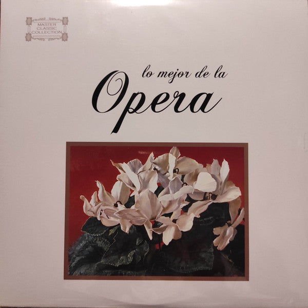 Varios Interpretes – Lo Mejor De La Opera 🇺🇸