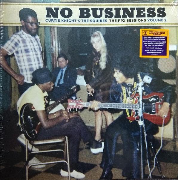 Curtis & the Squires Feat. Jimi Hendrix Knight – No Business: the Ppx Sessions Volume 2 (150G/Brown Vinyl) (RSD) (I) 🇺🇸