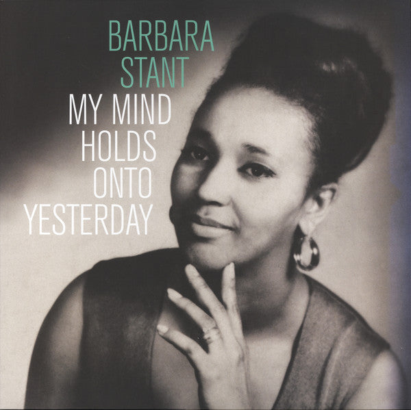Barbara Stant – My Mind Holds on to Yesterday (Coke Bottle Clear Vinyl) 🇺🇸